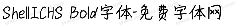 ShellICHS Bold字体字体转换
